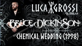 Bruce Dickinson - Chemical Wedding (Guitar Cover)