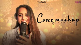 Cover Mashup|| PayalVerma|| jvmusic| Hindi|| Romantic song Mashup