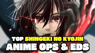 My Top Shingeki No Kyojin Anime Openings & Endings