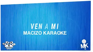 Ven a mi - Los inquietos (karaoke original)