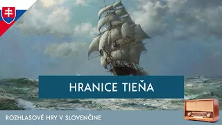 Joseph Conrad - Hranice tieňa (rozhlasová hra / 1993 / slovensky)