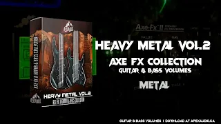 HEAVY METAL VOL.2 | Axe FX Heavy Metal Tones for Guitar and Bass | Metal Tone Pack