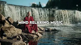 20 Minutes Mind Relaxing Music |  Meditation For Positive Energy | Relax Mind And Body 2024