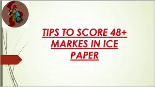 TIPS TO SCORE 48+MARKS IN ICE PAPER -I | ACC 125 | HOW TO PREPARE ENGLISH PAPER IN ACC EXAMS | ACC