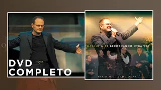 Marcos Witt // Recordando Otra Vez ( Concierto Completo )