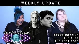 Obscura Undead Weekly Update (Ian Curtis Grave Robbing, Lost Boys, David Bowie)