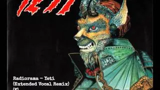 Radiorama - Yeti (Extended Vocal Remix) (F)