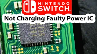 Nintendo Switch Not charging Repair- Motherboard Power IC short