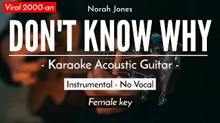 Dont Know Why (Acoustic Karaoke) - Norah Jones (Yoseph & Nadia Version)
