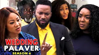 WEDDING PALAVER SEASON 6 - Fredrick Leonard & Chioma Chukwuka 2020 Latest Nigerian Nollywood Movie