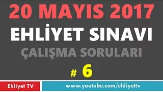 20 Mayıs 2017 Ehliyet Sınavı Çalışma Soruları # 6