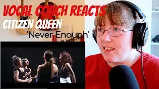 Musical Theatre Coach Reacts to Never Enough (The Greatest Showman) - Citizen Queen