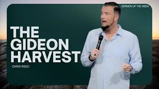 The Gideon Harvest - Chris Reed Full Sermon | MorningStar Ministries