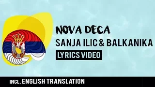 Serbia Eurovision 2018: Nova deca - Sanja Ilić & Balkanika [Lyrics] Inc. English translation!