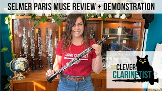Selmer Paris Muse Clarinet Review + Demo