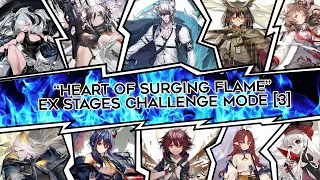 Heart of Surging Flame : EX Stage [3] [OF-EX5 - OF-EX6] |【Arknights】