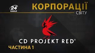 CD Projekt RED, Частина 1, Корпорації світу