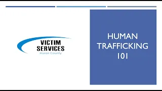 Human Trafficking 101 - VSHC
