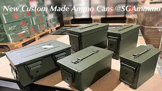 New Custom Made Ammo Cans @SGAmmo