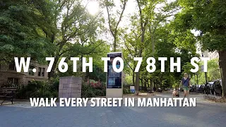 Walking Manhattan | West 76th to 78th Streets | Upper West Side