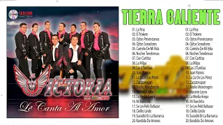 La Victoria De México * 25 Éxitos De Colección Tierra Caliente Mix 2022