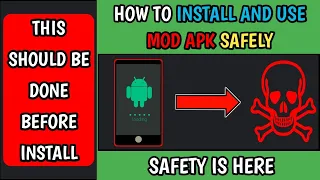 how to install and use mod apk safely