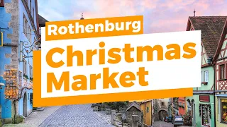 Rothenburg Christmas Market Tour 2024 - Top 10 Best Things To Do At The Christmas Market In Germany