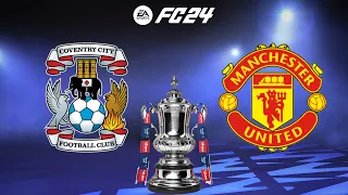 FC 24 | Coventry City vs Manchester United - Emirates FA Cup Semi-Final 2024 - PS5™ Full Gameplay