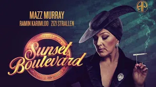 Mazz Murray - 'Surrender' / 'With One Look' | Sunset Boulevard | 13th June 2021 (Evening)