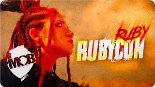 Ruby - Rubycon (Official Video)