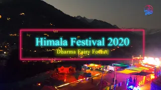 Himala Festival Manali | Dharma Fairy Forest | NYE 2020