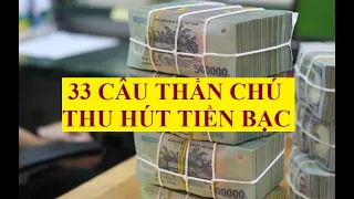 Luật hấp dẫn tiền bạc – 33 câu thần chú thu hút tiền bạc trong vòng 48h tới (hoặc sớm hơn)