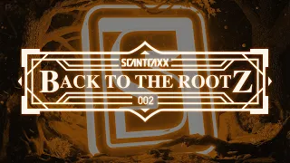 Scantraxx - Back to The Rootz 002 | Hardstyle Classics Mix