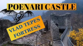 Poenari Castle and Vlad Tepes fortress