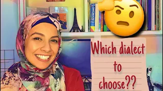 Which Arabic dialect to choose?