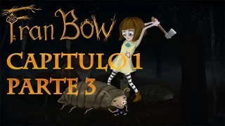 Fran Bow Capítulo 1 parte 3 ( Final ) | Walkthrough | Guía | Español |