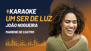 K@raokê | UM SER DE LUZ