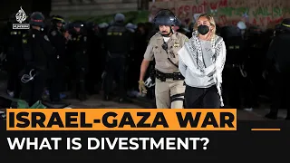 What does it mean to divest from Israel? | Al Jazeera Newsfeed