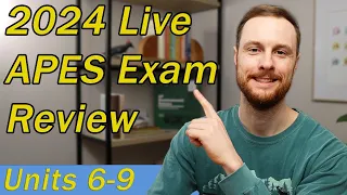 2024 APES Exam Live Review (Units 6-9)