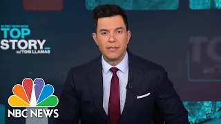 Top Story With Tom Llamas - May 6 | NBC News NOW