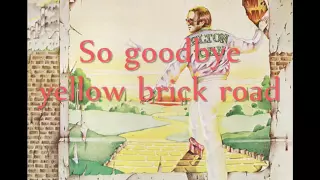 Elton John - Goodbye Yellow Brick Road Lyrics