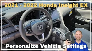 2021 - 2022 Honda Insight EX Personalized Vehicle Settings