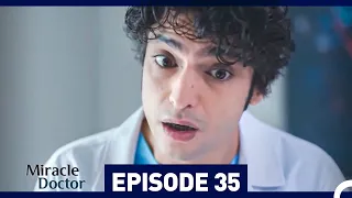 Miracle Doctor Episode 35