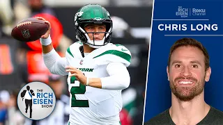 Chris Long on How Much Zach Wilson Is Weighing Down the Rest of the Jets’ Team | The Rich Eisen Show