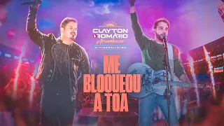 Clayton & Romário - Me Bloqueou à toa - Ao vivo na DivinaExpo (Amanhecer)