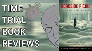 Get out of here Stalker! (Roadside Picnic Review) | Time Trial Book Reviews