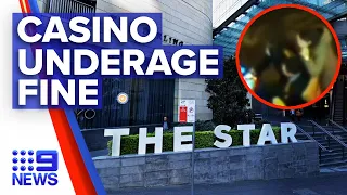 Record fine for Star Casino underage security breaches | 9 News Australia