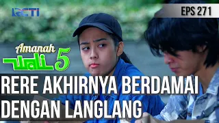 RERE AKHIRNYA BERBESAR HATI UNTUK MENOLONG LANGLANG - AMANAH WALI 5 [PART 3]