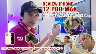 Review Iphone 12 Pro Max sau 1 Năm sử dụng