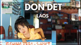 DON DET 4000 islands LAOS | Don Det travel vlog